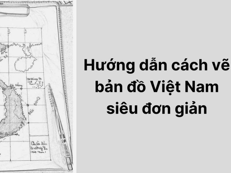 C&ocirc;ng cụ hỗ trợ v&agrave; t&agrave;i liệu tham khảo khi vẽ bản đồ
